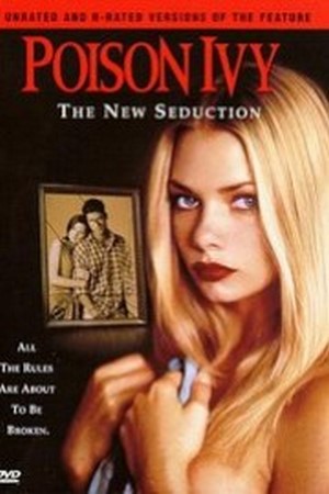 ดูหนังอาร์ฝรั่ง-Erotic Rate R Movie [20+]-Poison Ivy – The New Seduction (1997)